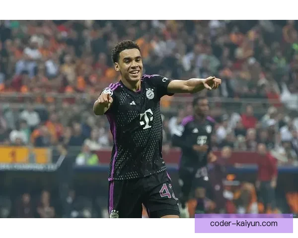 穆西亚拉与基米希配合默契，近期表现稳健